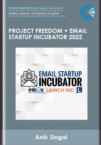 Project Freedom Email Startup Incubator 2022 - Anik Singal