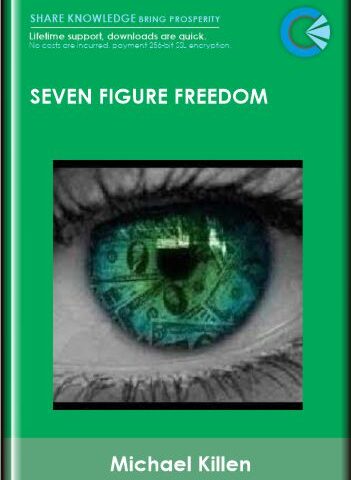 Seven Figure Freedom – Michael Killen