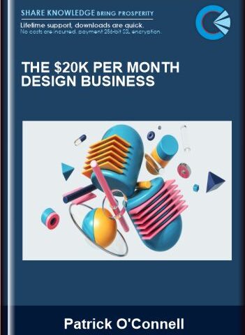 The $20K Per Month Design Business – Patrick O’Connell
