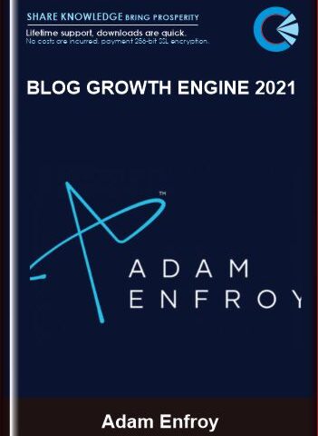 Blog Growth Engine 2021 – Adam Enfroy