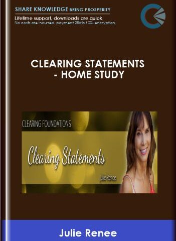 Clearing Statements – Home Study – Julie Renee