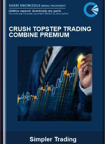 Crush Topstep Trading Combine PREMIUM – Simpler Trading