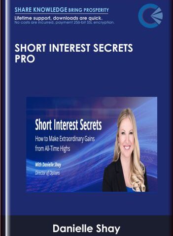 Short Interest Secrets PRO With Danielle Shay – Simpler Trading
