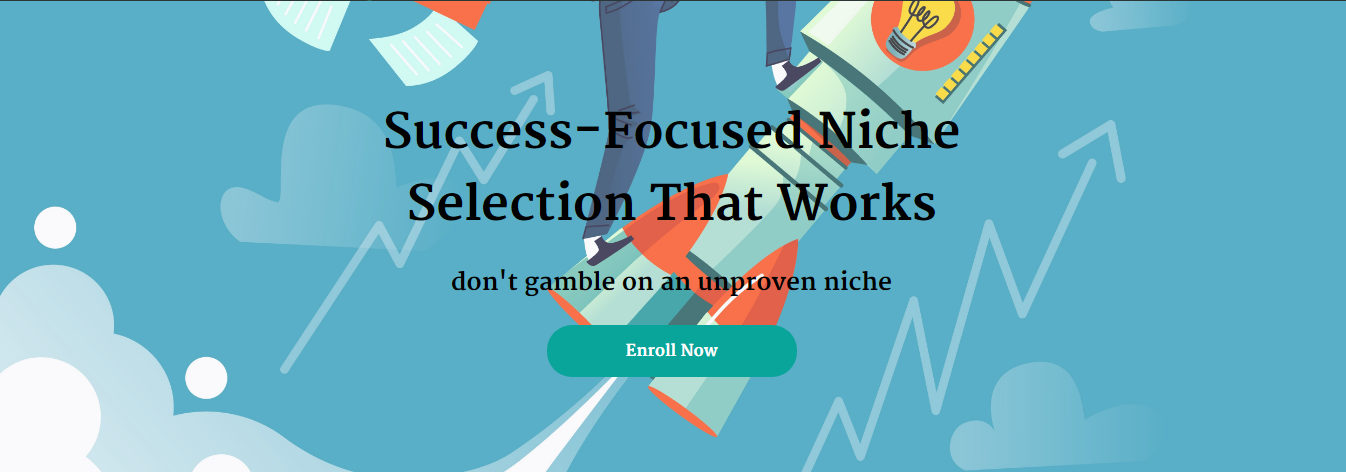 Success-Focused Niche Selection That Works - Shawna