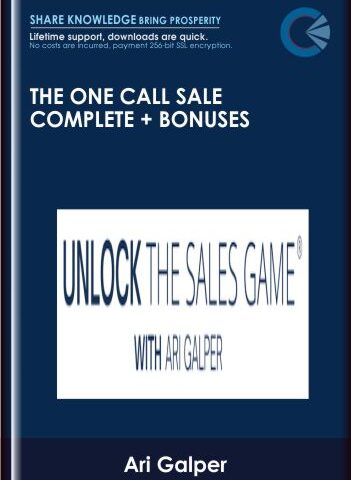 The One Call Sale COMPLETE + Bonuses – Ari Galper