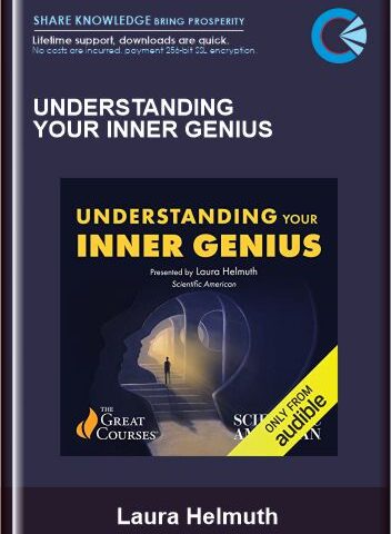 Understanding Your Inner Genius – Laura Helmuth
