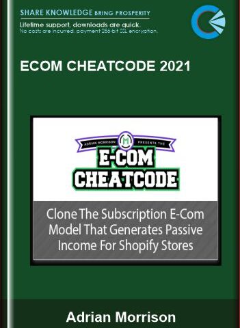 ECom Cheatcode 2021 – Adrian Morrison
