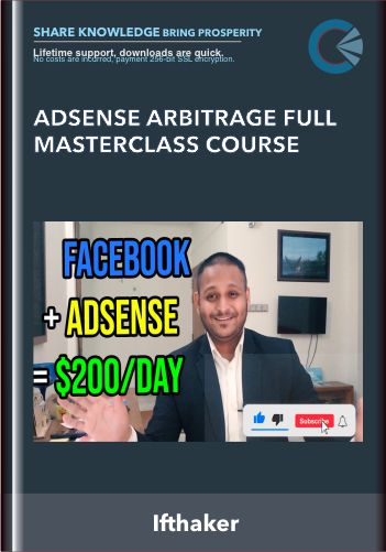Adsense Arbitrage Full Masterclass Course – Ifthaker