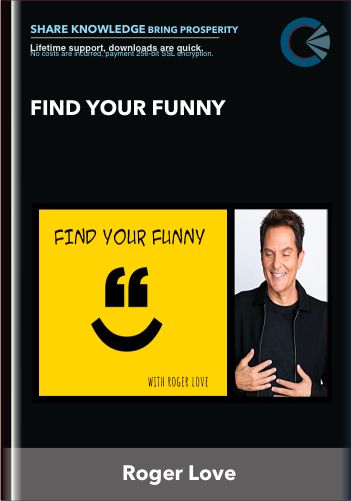 Find Your Funny –  Roger Love