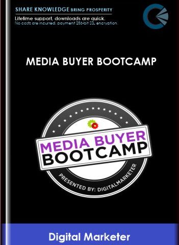 Media Buyer Bootcamp – Digital Marketer