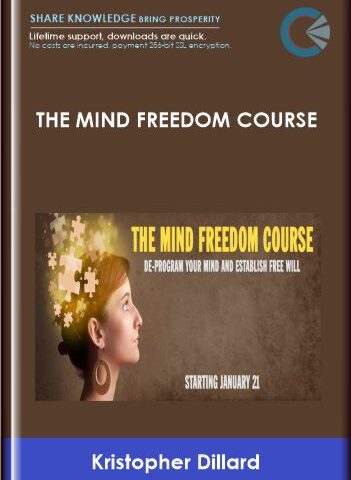 The Mind Freedom Course – Kristopher Dillard