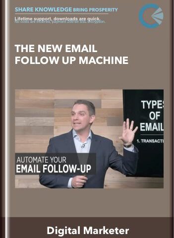 The New Email Follow Up Machine – Digital Marketer