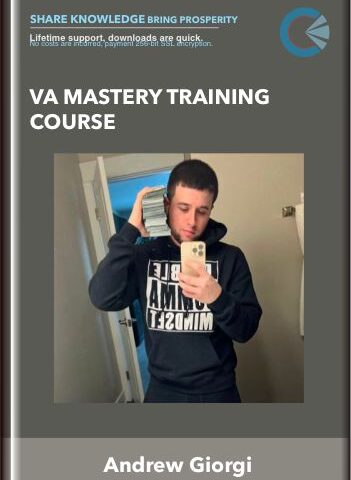 VA Mastery Training Course – Andrew Giorgi