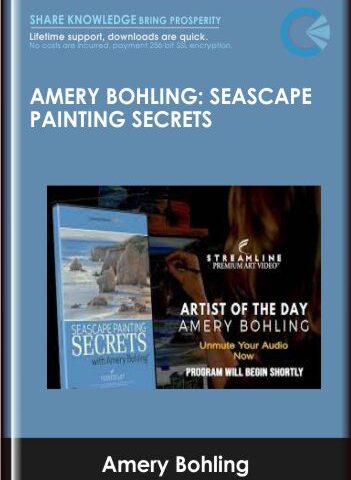 Amery Bohling: Seascape Painting Secrets – Amery Bohling