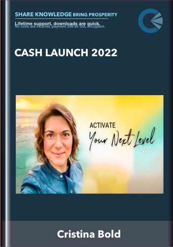 [ Download Immediately ] Cash Launch 2022 – Cristina Bold