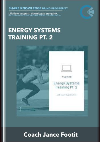 [ Download Immediately ] Energy Systems Training Pt. 2 – Coach Ryan Feahnle