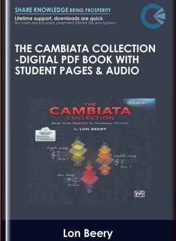 The Cambiata Collection-Digital PDF Book With Student Pages & Audio –  Lon Beery