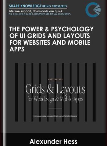 The Power & Psychology Of UI Grids And Layouts For Websites And Mobile Apps – Alexunder Hess