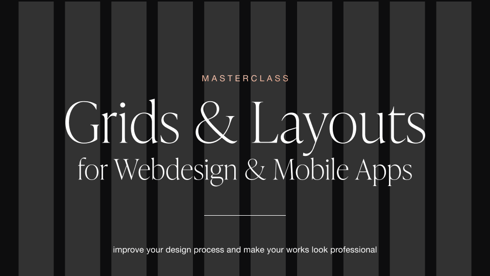 The Power & Psychology of UI Grids and Layouts for Websites and Mobile apps - Alexunder Hess