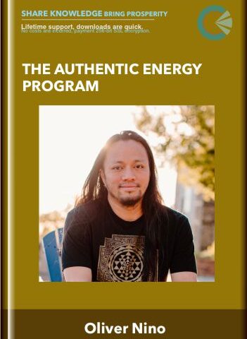 The Authentic Energy Program – Oliver Nino