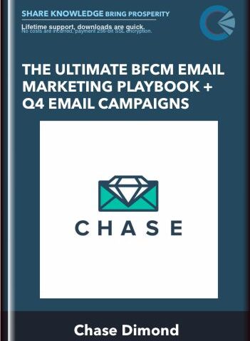 The Ultimate BFCM Email Marketing Playbook + Q4 Email Campaigns – Chase Dimond