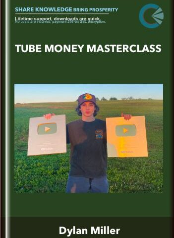 Tube Money Masterclass – Dylan Miller