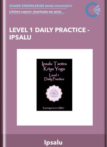 Level 1 Daily Practice – Ipsalu