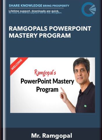 Ramgopals PowerPoint Mastery Program – Mr. Ramgopal