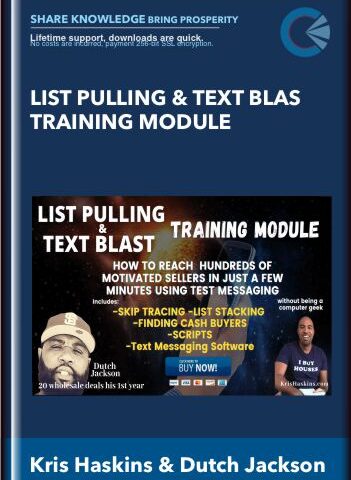 List Pulling & Text Blas Training Module – Kris Haskins & Dutch Jackson