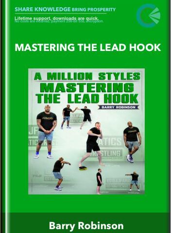 Mastering The Lead Hook – Barry Robinson