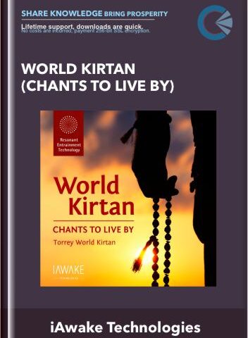 World Kirtan (Chants To Live By) – IAwake Technologies