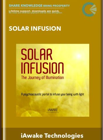 Solar Infusion – IAwake Technologies