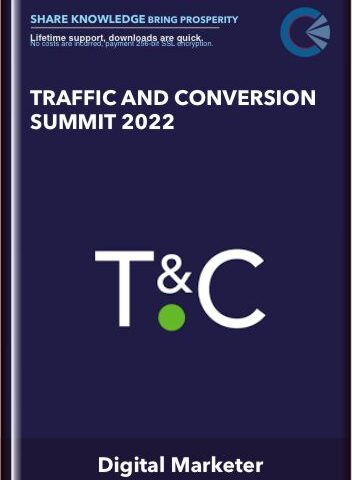 Traffic & Conversion Summit 2022 – Digital Marketer