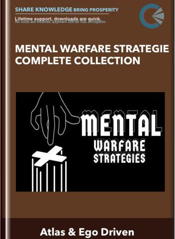 Mental Warfare Strategies Complete Collection – Atlas & Ego Driven