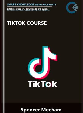 TikTok Course – Spencer Mecham