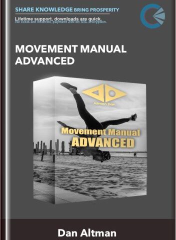 Movement Manual Advanced – Dan Altman