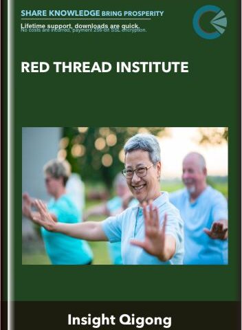 Red Thread Institute – Insight Qigong