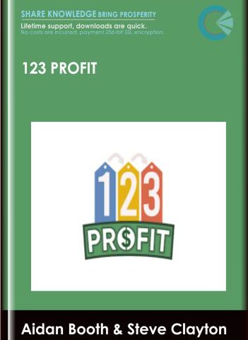 123 Profit – Aidan Booth And Steve Clayton
