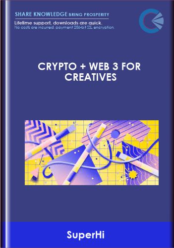 Crypto + Web 3 for Creatives – SuperHi