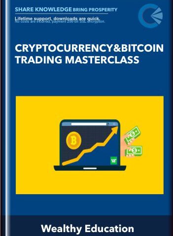 Cryptocurrency & Bitcoin Trading Masterclass – Wealthy Education