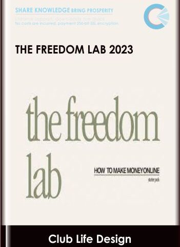 The Freedom Lab 2023 – Club Life Design
