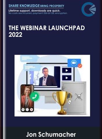 The Webinar Launchpad 2022 – Jon Schumacher