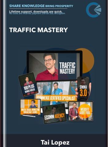 Traffic Mastery – Tai Lopez