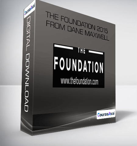 The Foundation 2015 From Dane Maxwell
