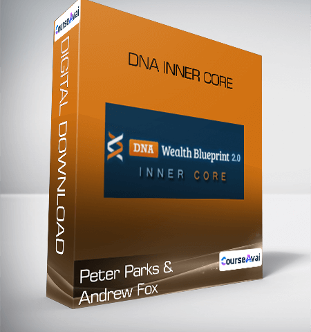 Peter Parks And Andrew Fox – DNA Inner Core