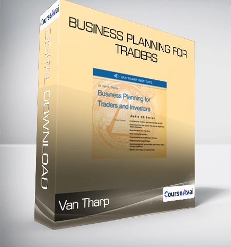Van Tharp – Business Planning For Traders