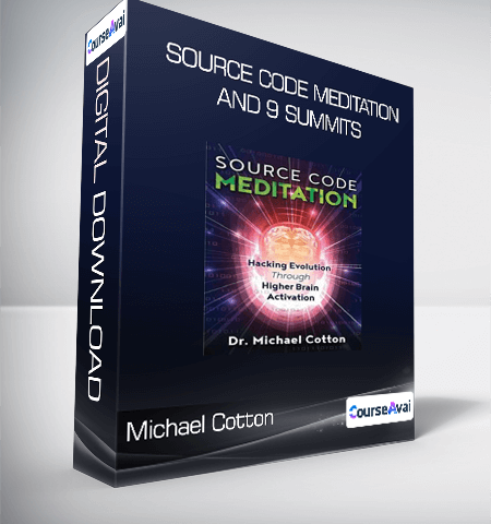 Source Code Meditation And 9 Summits From Michael Cotton