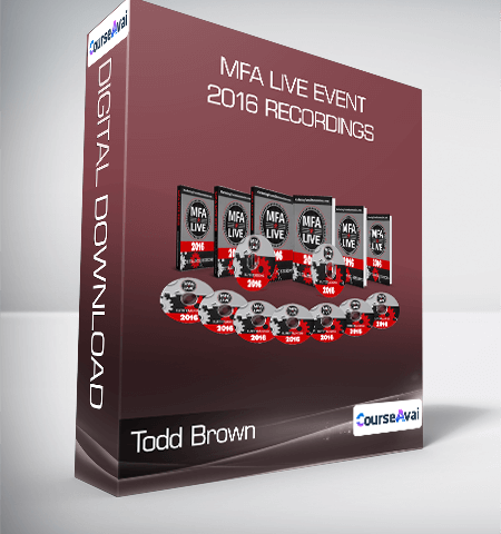 Todd Brown – MFA Live Event 2016 Recordings