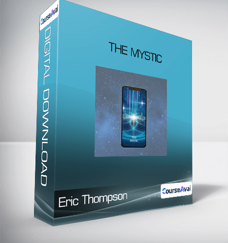 Eric Thompson – The Mystic
