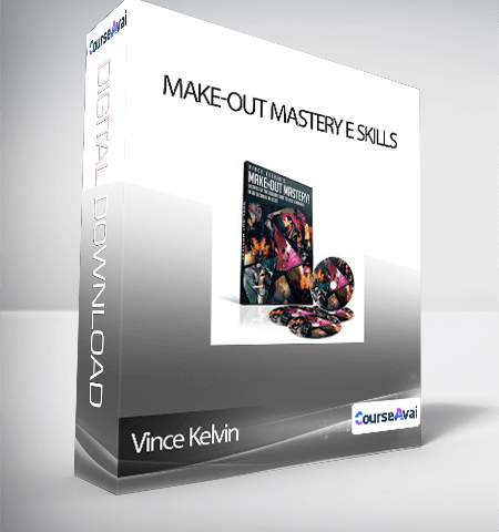 Vince Kelvin – Make-out Mastery